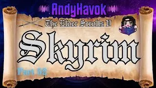 May have borked the quest. The Elder Scrolls V: Skyrim pt. 52