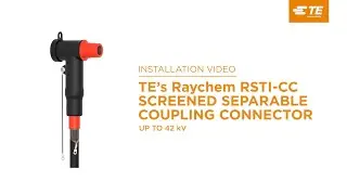 TE&rsquo;s Raychem Screened Separable Coupling Connectors: Designed for Dual Cable Arrangement