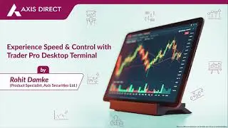 Experience Speed & Control with Trader Pro Desktop Terminal