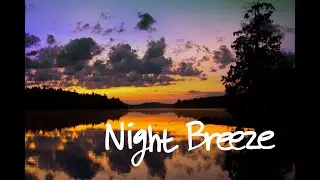 July - Night Breeze