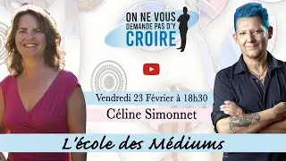 CELINE SIMONNET: L'école des Médiums