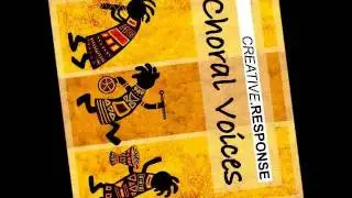 Creative Response - Choral Voices