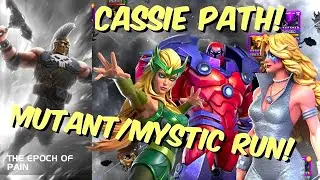 Here's How I Took The Epoch Of Pain Path 5! Cassie Path With Mutant/Mystic!