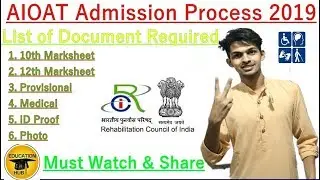 AIOAT ADMISSION PROCESS 2019| List of Document Required