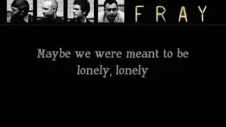 The Fray- The Fighter (lyrics!)
