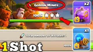 1 Shot Max Goblin Mines 2026 Attack Strategy in Clan Capital