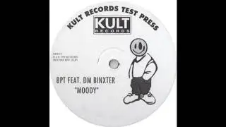 B.P.T. Bonxide Feat. D.M. Binxter‎ – Moody (Dub)