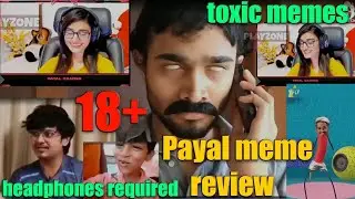 Payal can't stop laughing| Review memes |