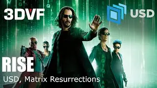 RISE - USD & Matrix Resurrections - SIGGRAPH 2022 Interview [chapters in description]