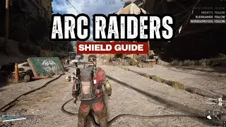 Arc Raiders | How to tell Shield Guide