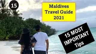 Maldives travel guide 2021 | Things to know before traveling to maldives | 15 tips and tricks