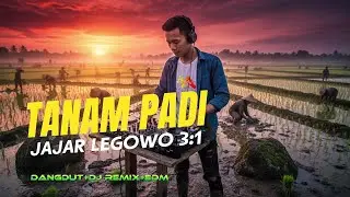 TANAM PADI JAJAR LEGOWO 3.1 [Dangdut+DJ Remix +Turntable Hybrid + EDM]
