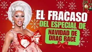El FRACASO Navideño de Drag Race: el especial que canceló la Navidad