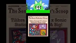 В коллаборации Sonic X DC Comics представлены персонажи Биг и Блейз.