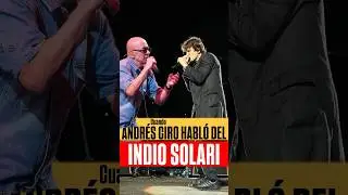 Cuando ANDR&Eacute;S CIRO habl&oacute; del INDIO SOLARI #lospiojos #indiosolari