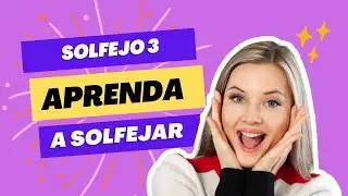 Solfejo 3 para praticar - Cante a partitura - Compasso binário
