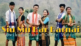 SIU SIU BAR BARNAI || Bwisagu Dance Video 2021 || Padmini Production