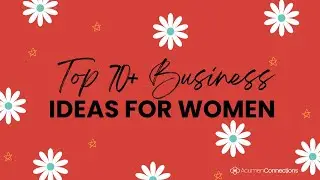 Business Ideas for Women | Start Your Journey Today!