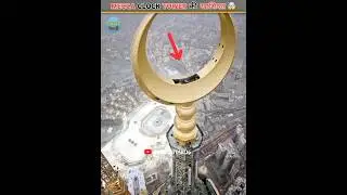 Makkah Clock Tower || Factz Totablig #shots