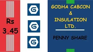 Godha Cabcon & Insulation, Penny Share @ 3.45, Godha News
