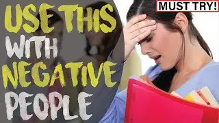 How to Deal with Difficult People, Haters and People Who Put You Down The Most Powerful Way