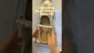 Unboxing Stuart Weitzman Ballet Flat ✨