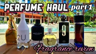 NEW FRAGRANCES IN MY COLLECTION FOR MEN AND WOMEN | PERFUME HAUL PART 1 | STAYCATION 2022