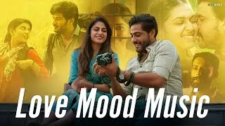 Love Mood Music | മലയാളം Pure Love Songs | Soulful Love Melodies | Non-Stop Heartfelt Melodies