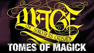 Tomes of Magick: Sorcerers Crusade Core Book