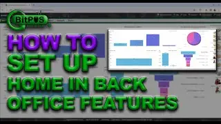 Home in Back Office Features