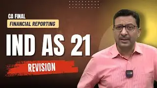 📘 IND AS 21 CA Final 🔥 | Revision Like NEVER Before!