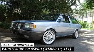 Garagem Drops #58: Parati Surf 1.9 (Weber 40, rodas 16, escape 4x1)