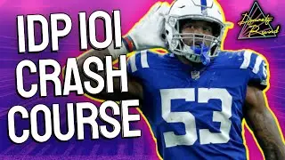 New to IDP? Here's what you need to know! IDP 101, IDP Basics, IDP Fantasy Football For Beginners