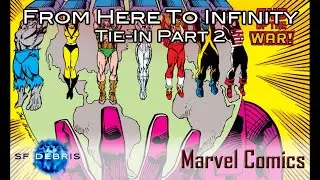 From Here To Infinity: Tie-In Part 2