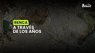 RENCA A TRAV&Eacute;S DE LOS A&Ntilde;OS 🌳