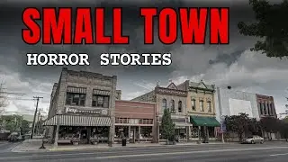 3 Scary TRUE Small Town Horror Stories 2025