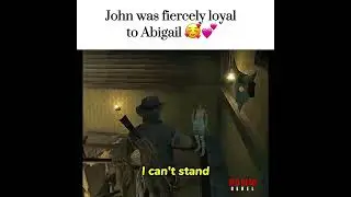 John was fiercely loyal to Abigail 😍 | Red Dead Redemption 2