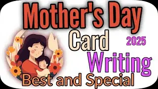 Mother's Day Card Writing | Mother's Day message | Happy Mother's day card writing 2025