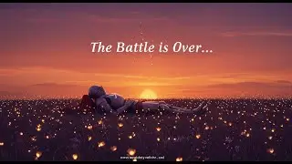 The Battle is Over&hellip; Lay Your Head Among the Flowers