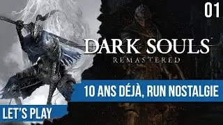 Dark Souls : pour les 10 ans, je refais le jeu pour le plaisir - 01