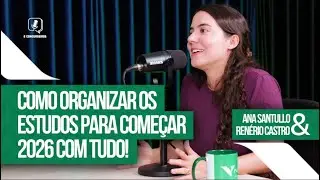 COMO ORGANIZAR SEUS ESTUDOS PARA COME&Ccedil;AR 2026 COM TUDO! | 2 Concurseiros Podcast #15