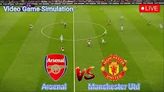 🔴LIVE : Arsenal vs Manchester United | Premier League - Round 23 | Video Game Simulation