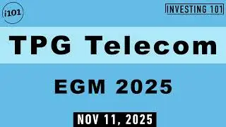 TPG Telecom EGM 2025 | Nov 11, 2025