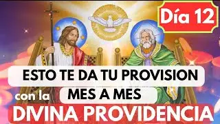 D&iacute;a 12/Oraci&oacute;n 𝗠𝗜𝗟𝗔𝗚𝗥𝗢𝗦𝗔🔥 para 𝗗𝗘𝗦𝗔𝗧𝗔𝗥 𝗟𝗔 𝗣𝗥𝗢𝗩𝗜𝗦𝗜𝗢𝗡 de la ❤️𝗗𝗜𝗩𝗜𝗡𝗔 𝗣𝗥𝗢𝗩𝗜𝗗𝗘𝗡𝗖𝗜𝗔❤️en 𝗖𝗔𝗗𝗔 𝗠𝗘𝗦 𝗗𝗘𝗟 2026