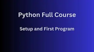 python setup and first program #python #programming #webdevelopment