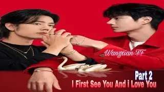 Bl Story (I First See You And i Love You)part 2#Wangxian_Fanfiction_explained_in_hindi #wangxian_ff