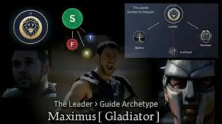The Leader Archetype | EXAMPLE | Gladiator #mbti #archetypes #infj #estp