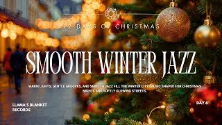 Smooth Winter Soul Jazz | Cozy Grooves for Late December Evenings