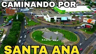 CAMINANDO POR SANTA ANA.