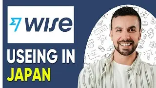 How To Use Wise Card In Japan  - The Ultimate Guide (2025)